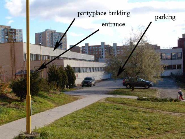                                     » Party place is a school building.«
                                            